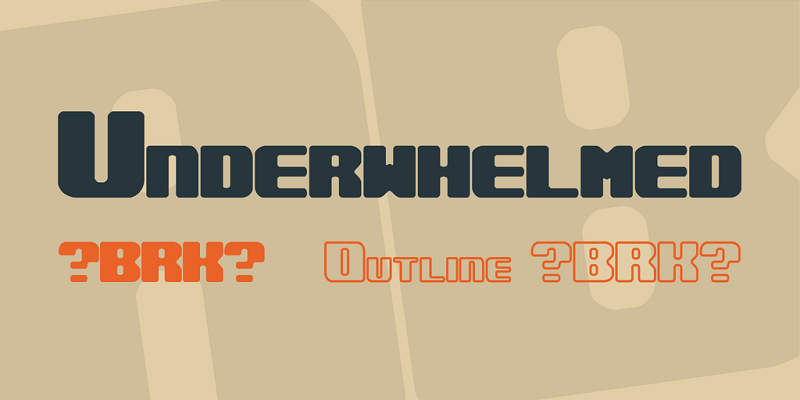 Underwhelmed Font Family
