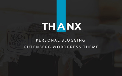 Thanx - WordPress-tema för Gutenberg