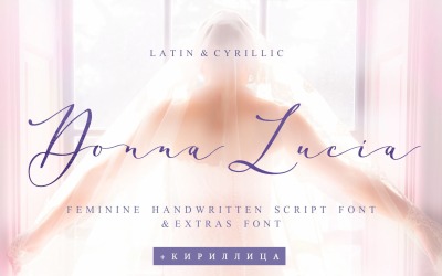 Donna Lucia Feminine Font  + Cyrillic