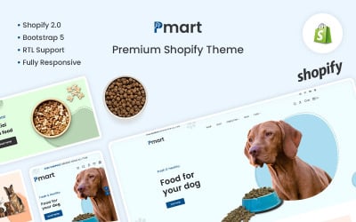 Pmart - The Pets &amp;amp; 食品溢价Shopify主题