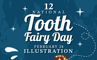 12 National Tooth Fairy Day Illustration