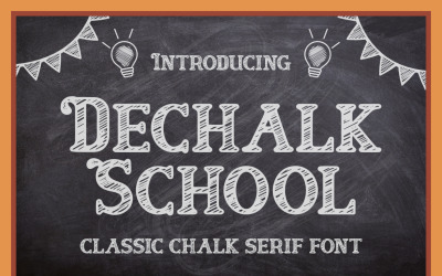 Dechalk学校经典粉笔字体