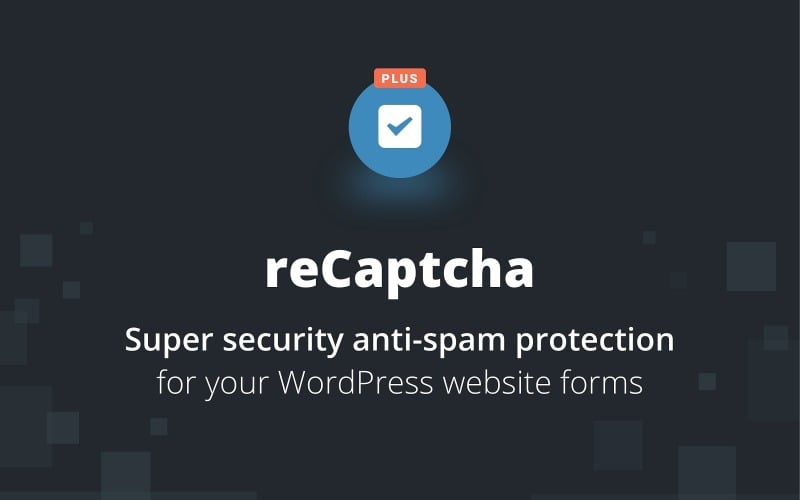 reCaptcha Plus WordPress插件