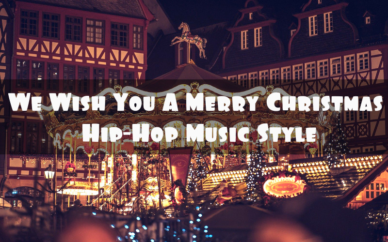 我们祝你圣诞快乐嘻哈圣诞股票音乐