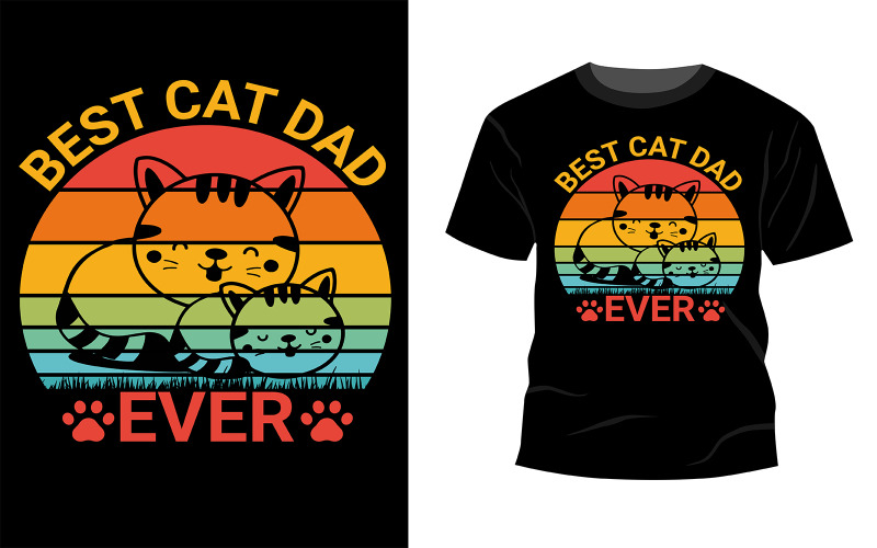 Inspiring Motivation Quote With Text Best Cat Dad Ever Vector Typography T-shirt Design