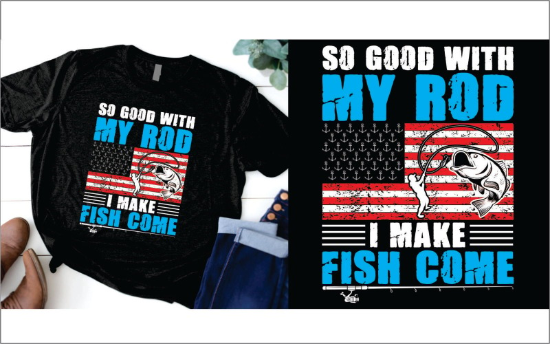 我很擅长我的鱼竿，我让鱼来我的衬衫