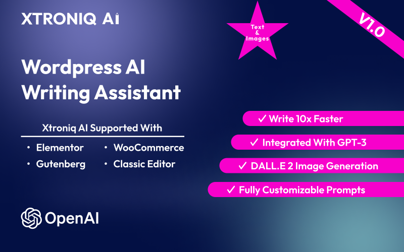 XtroniqAI — narzędzia do generowania treści oparte na sztucznej inteligencji WordPress | OpenAI GPT-4