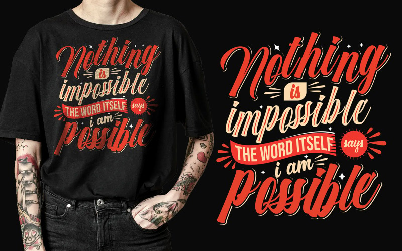 Ingenting är omöjligt typografi t-shirt design
