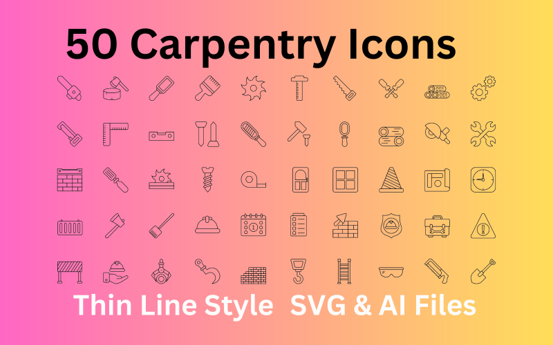 Tischler-Icon-Set 50 Umriss-Icons – SVG- und AI-Dateien