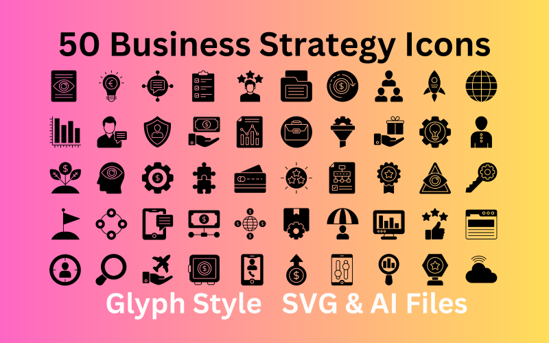 Bedrijfsstrategie Icon Set 50 Glyph-pictogrammen - SVG- en AI-bestanden
