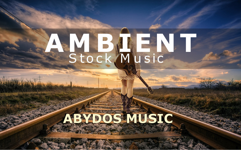 Ambient en ontspannen - Stockmuziek