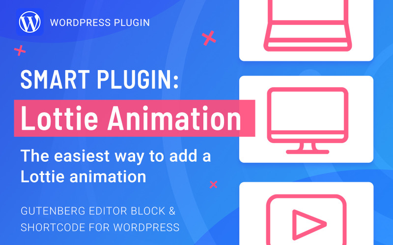 Блок Smart Lottie Animation Gutenberg и шорткод