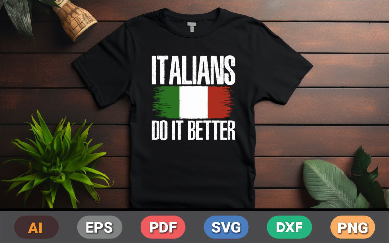 T-shirt Italians Do It Better, maglietta Italy Pride, Italians Do It Better, maglietta con bandiera italiana