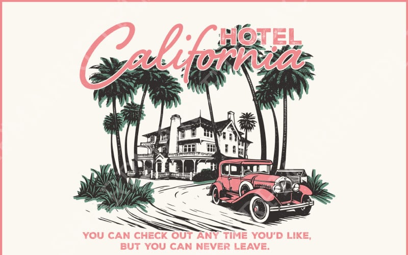 Hotel California Retro Vintage Vacation Summer Beach Sunset Eagles Western Vtipný a vtipný