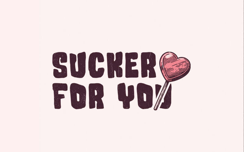 Sucker for You PNG, Download digitale di San Valentino, Design a sublimazione, Design per maglietta di San Valentino, Amore,