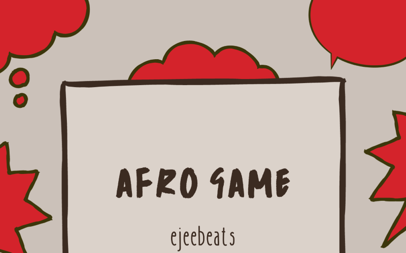 Afro game-Afrobeat-Dance-Fun