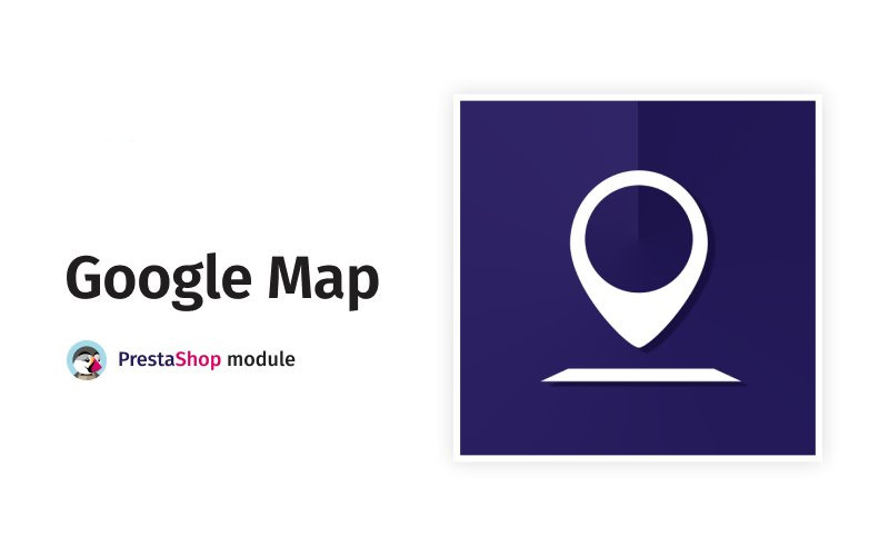 Google Map PrestaShop模块