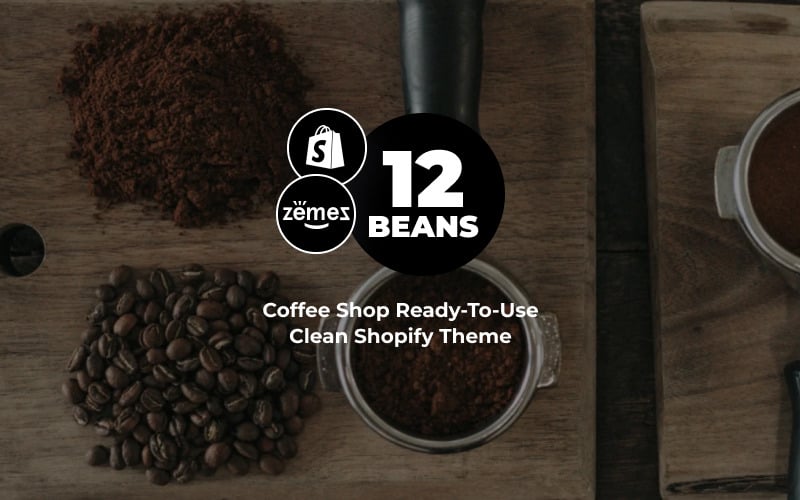 12 Beans -干净的Shopify主题，可用于咖啡店