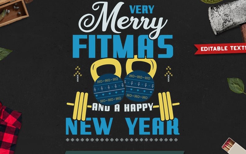 快乐的Fitmas和新年- t恤设计
