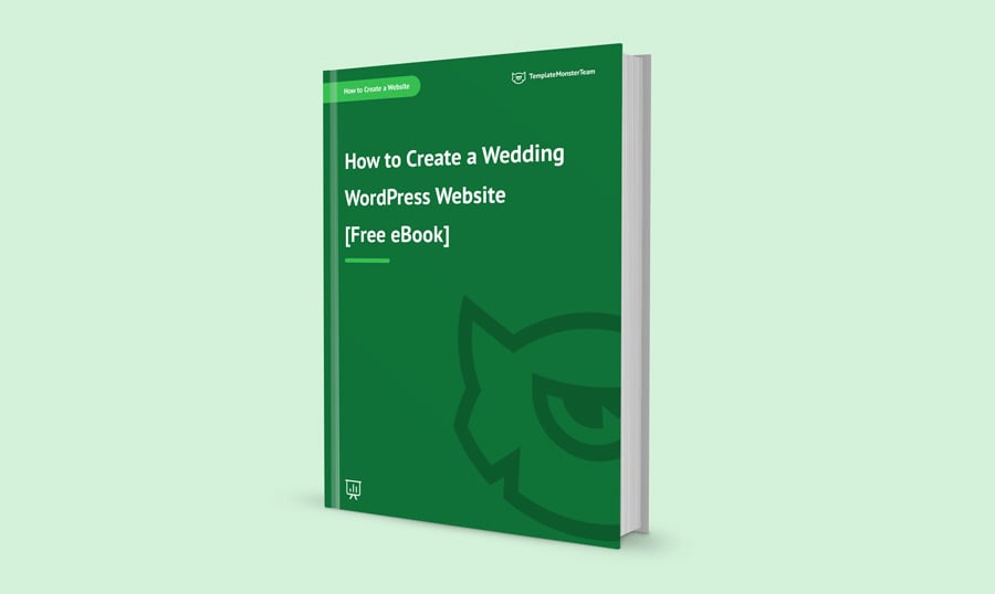 How To Create A Wedding Website Free Ebook From Templatemonster How To Create A Wedding Website Free Ebook