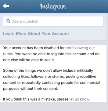 you will see a message from instagram and at the bottom you can click the let us know button to report that your profile was disabled by mistake - follow action blocked instagram