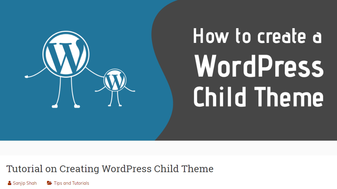 Tutorial on Creating WordPress Child Theme