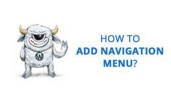 How to Add More Navigation Menus to Your WordPress Theme