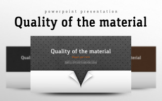Quality of the Material PowerPoint template