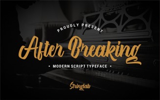 After Breaking - Modern Script Typeface Font