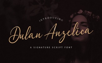 Dulan Anzelica - Signature Cursive Font