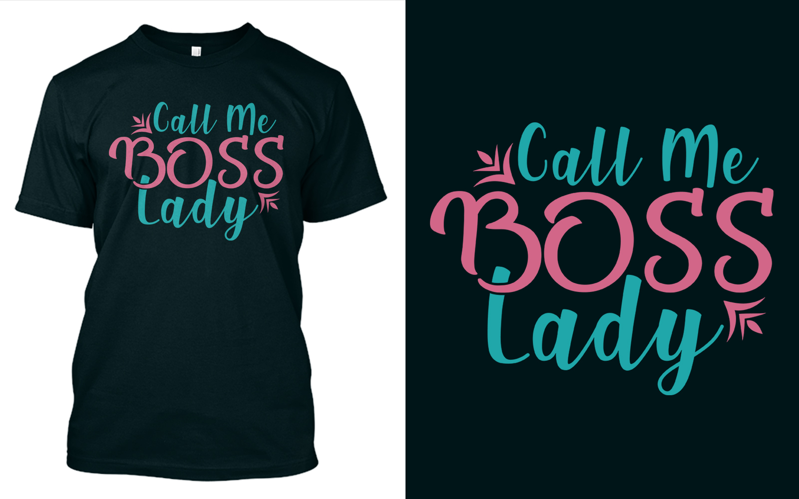 Download Call Me Boss Lady T Shirt Design 106195 Templatemonster