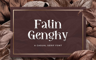 Fatin Gengky - Casual Serif Font