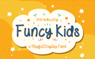 Funcy Kids - Playful Display Font