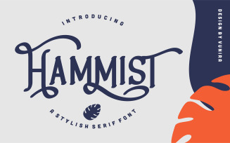 Hammist | A Stylish Serif Font