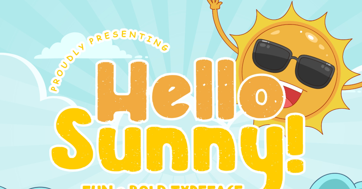 Hello Sunny Fun & Bold Typeface Font - TemplateMonster