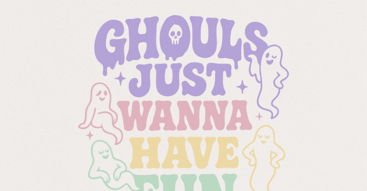 Ghouls Just Wanna Have Fun PNG, Cute Ghost Retro Halloween PNG, Spooky Pastel Shirt Design, Trendy