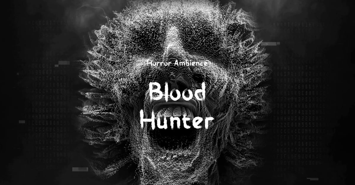 Traps Bloom Like Flowers / Horror Ambience