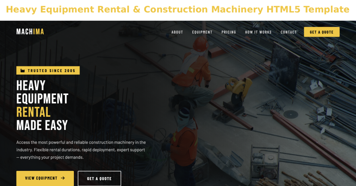 Heavy Equipment Rental & Construction Machinery HTML5 Template