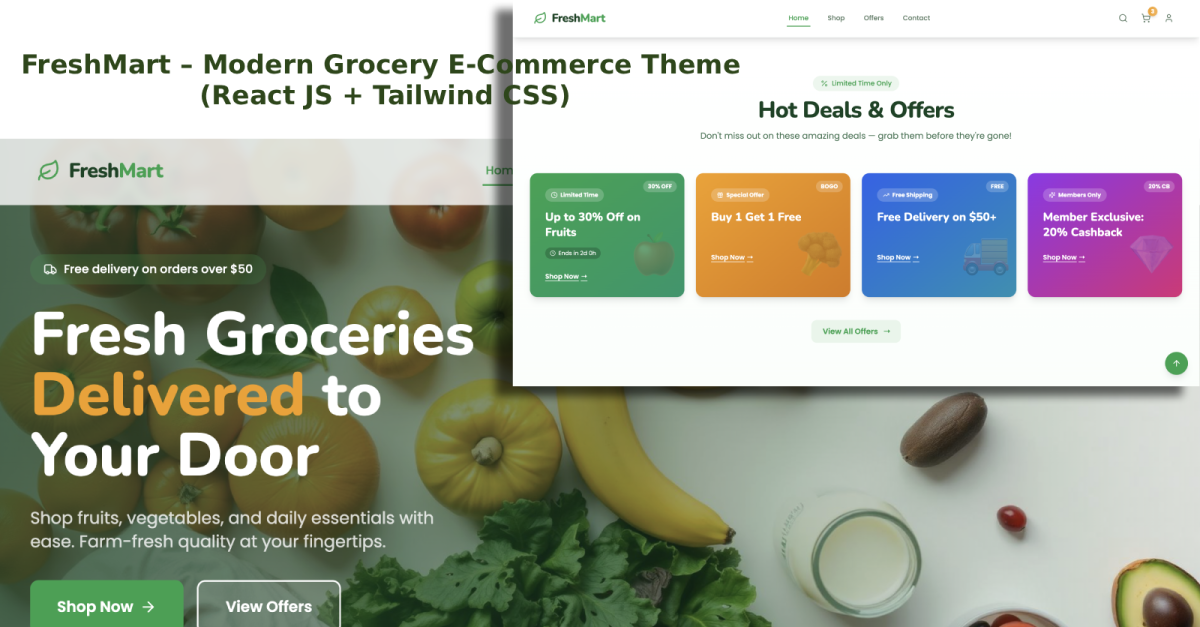 FreshMart – Modern Grocery E-Commerce Theme (React JS + Tailwind CSS)