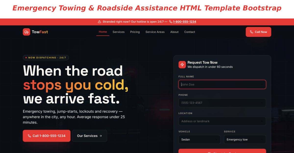 TowFast – Emergency Towing & Roadside Assistance HTML Bootstrap Template