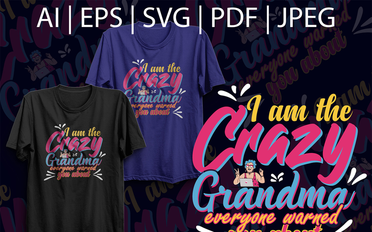 crazy grandma shirt