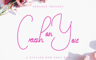 Crush On You Font