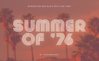 Summer 0f 76 - Multi-Line Font
