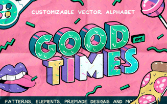 Good Times Alphabet & Graphic Pack - Vector Image