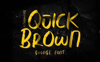Quick Brown | Grunge Font