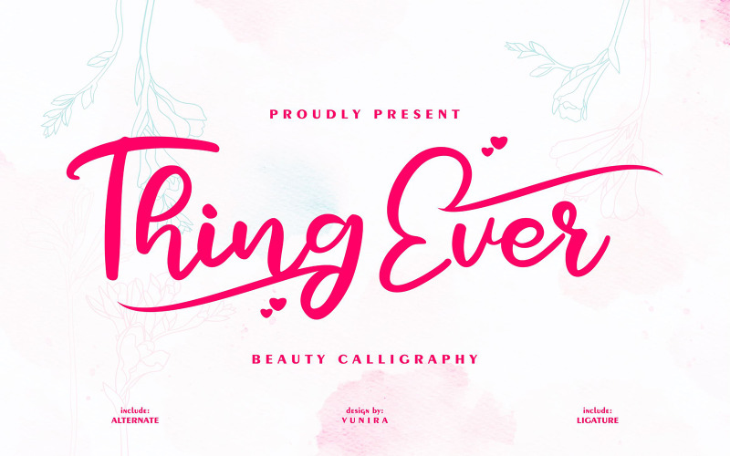 Thing ever | Beauty Calligraphy Font