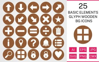 25 Basic Elements Glyph Wooden BG Icon Set