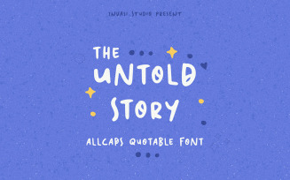 Untold Story | Quotable Font