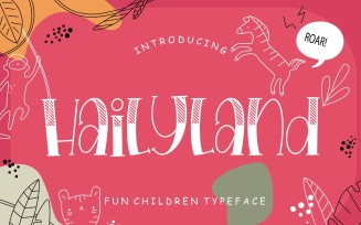 Hailyland Fun Children Typeface Font