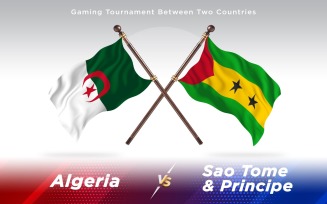 Algeria versus Sao Tome & Principe Two Countries Flags - Illustration